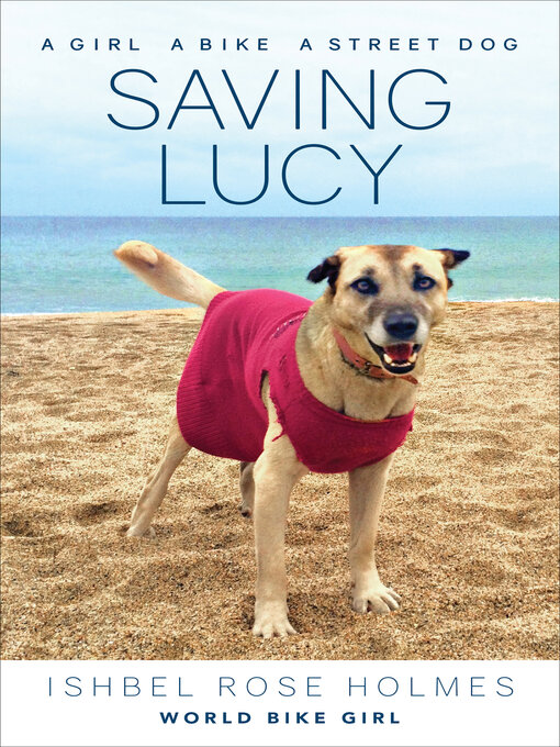 Title details for Saving Lucy by Ishbel Rose Holmes - Available